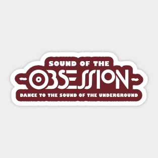 Obsession Sticker